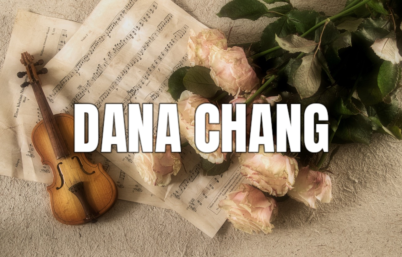 dana chang obituary