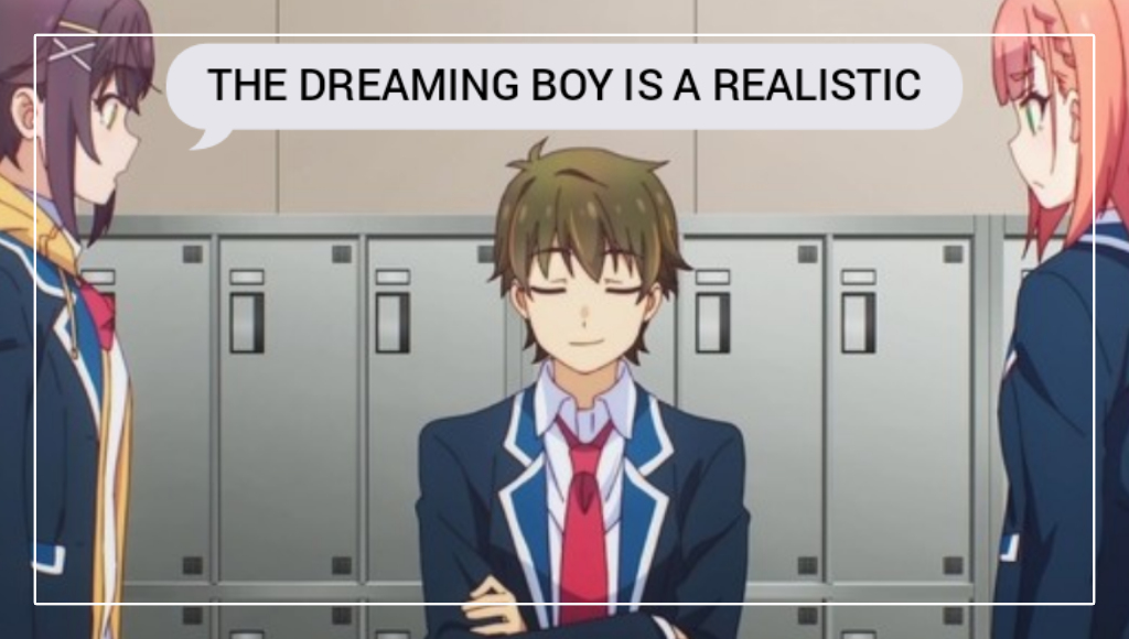 the dreaming boy is a realist manga