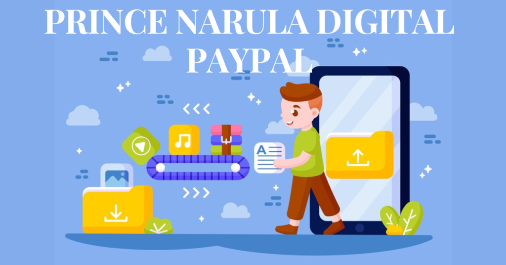 Prince Narula Digital PayPal